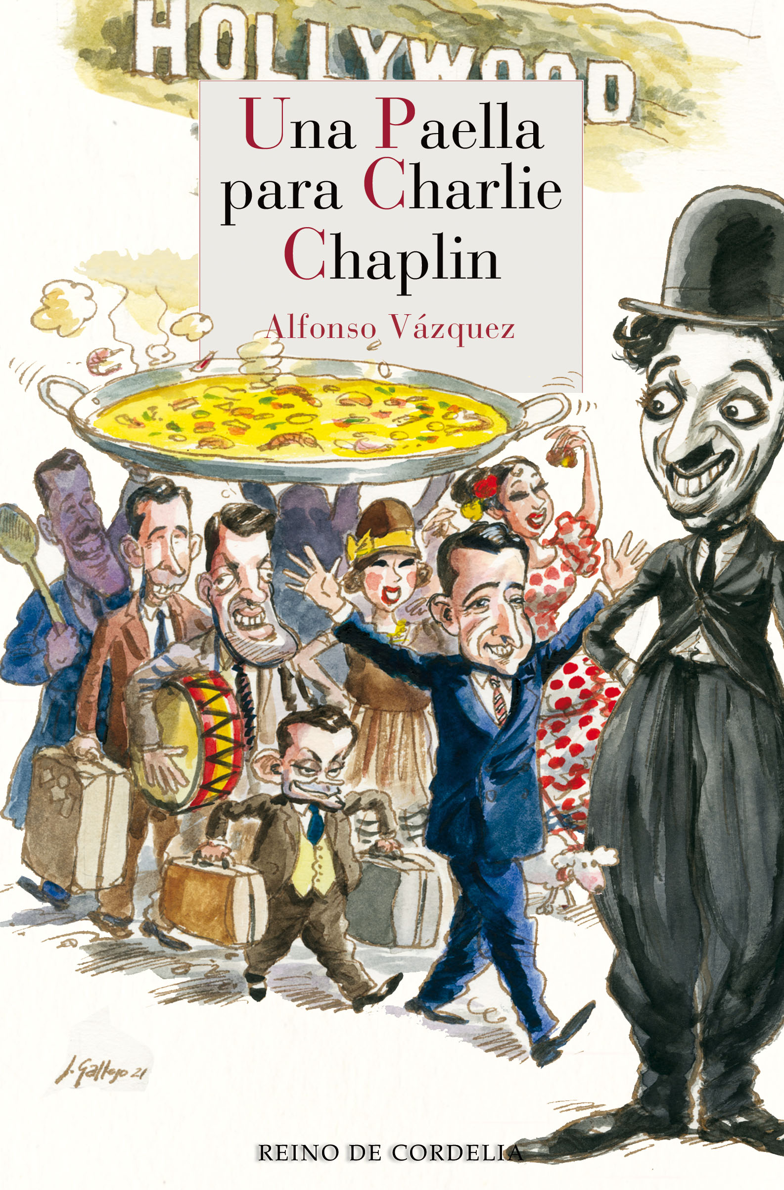 Una paella para Charlie Chaplin. 9788419124029