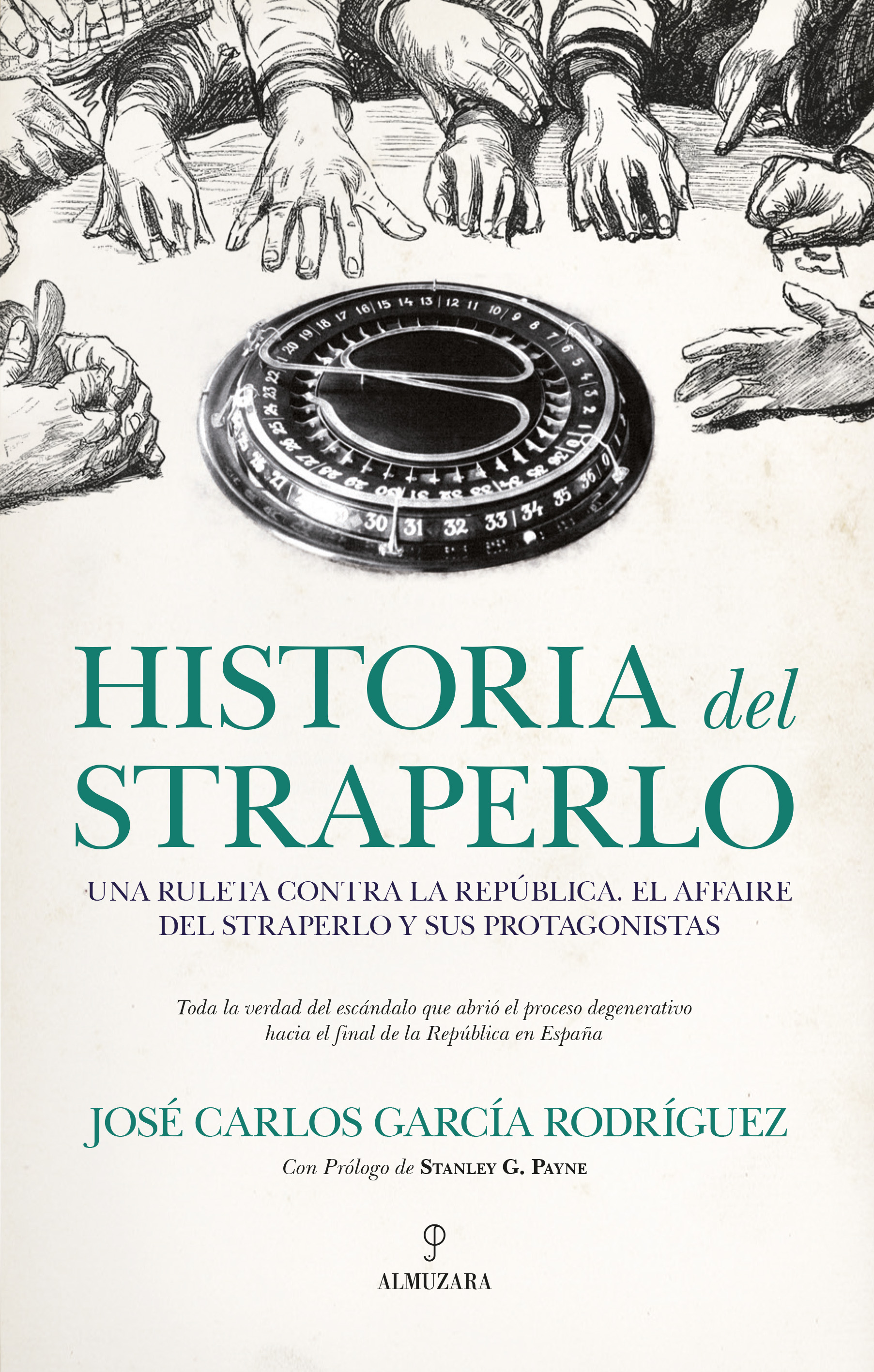 Historia del straperlo. 9788418648281