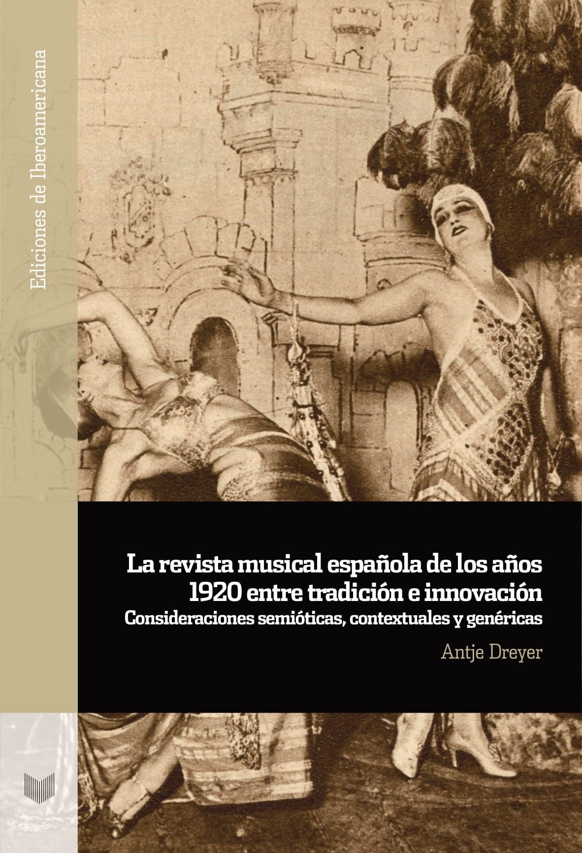 La revista musical española de los años 1920 entre tradición e innovación. 9788491922520