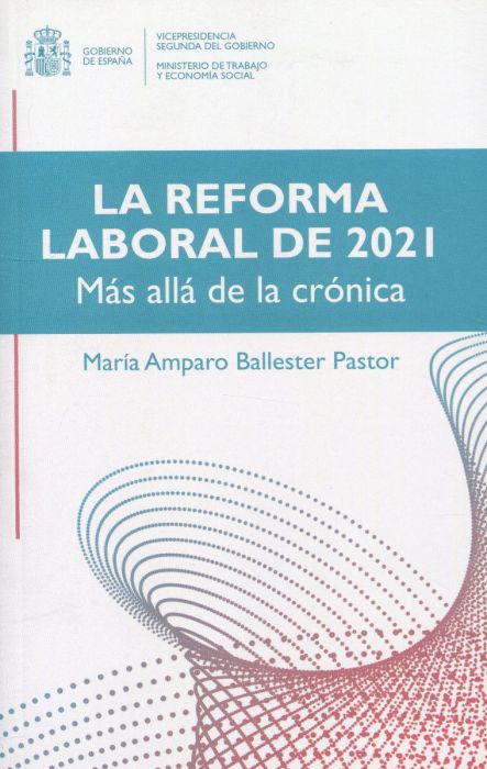 La Reforma Laboral de 2021. 9788484175896