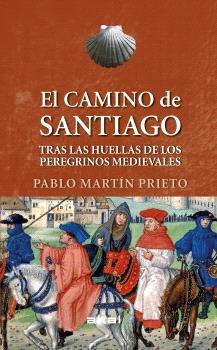 El Camino de Santiago. 9788446052067
