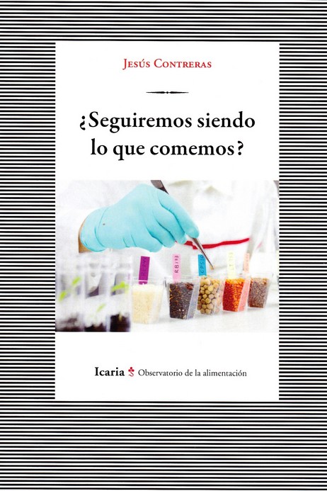 ¿Seguiremos siendo lo que comemos?