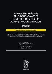 Formularios básicos de los ciudadanos en sus relaciones con las Administraciones Públicas. 9788411304580