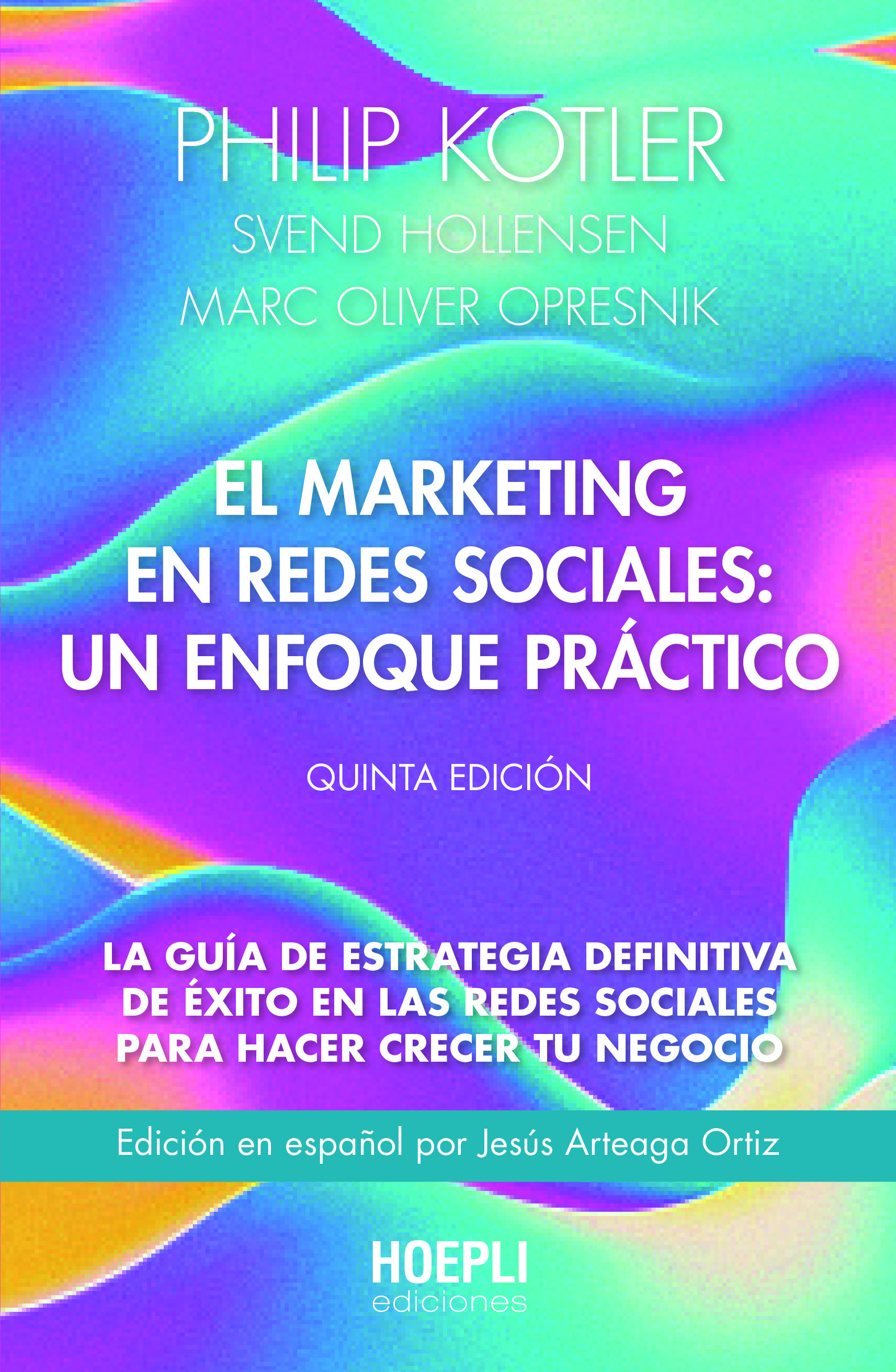 El marketing en redes sociales: un enfoque práctico. 9791254990018