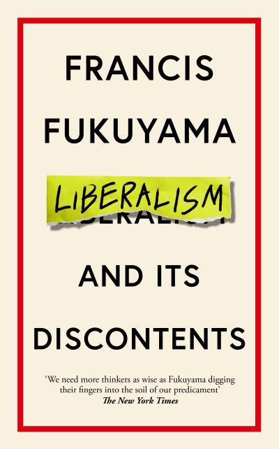Liberalism and its discontents. 9781800810082