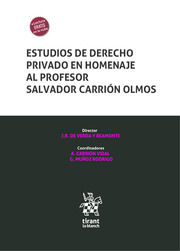 Estudios de Derecho Privado en homenaje al profesor Salvador Carrión Olmos. 9788411132756