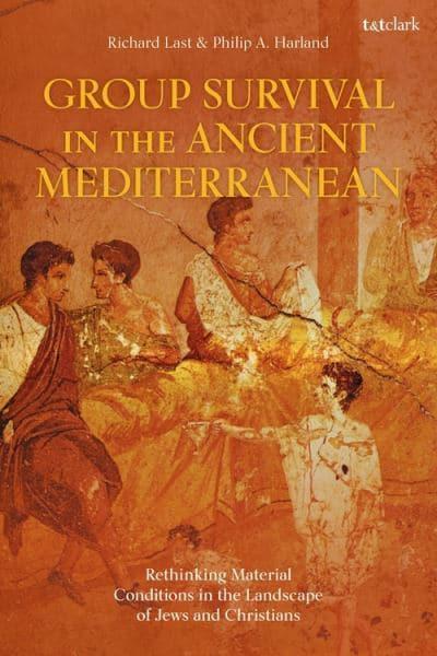 Group Survival in the Ancient Mediterranean. 9780567704139