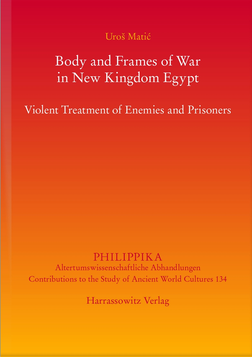 Body and Frames of War in New Kingdom Egypt