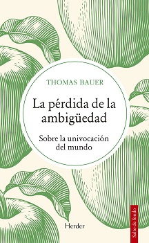 La pérdida de la ambigüedad. 9788425448089
