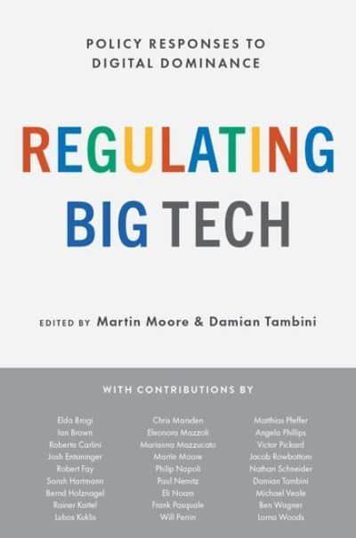 Regulating Big Tech. 9780197616109