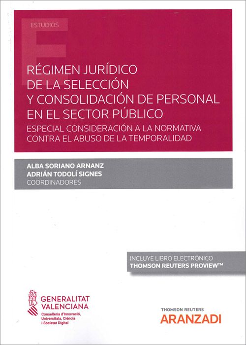 Régimen jurídico de la selección y consolidación de personal en el sector público. 9788411243544
