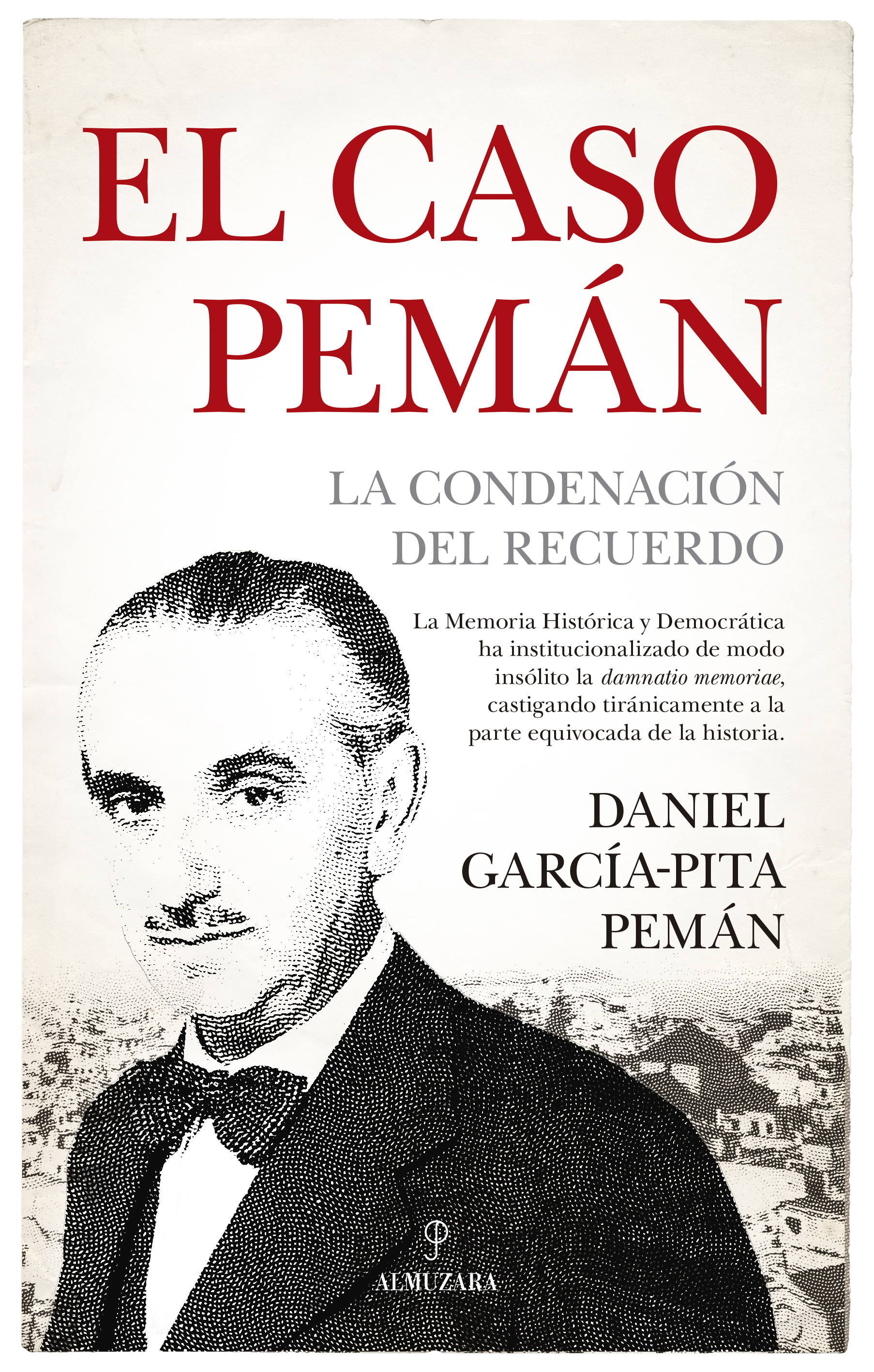 El caso Pemán. 9788411311533