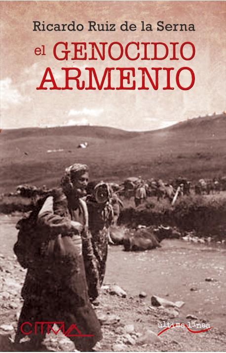 El genocidio armenio. 9788418492006