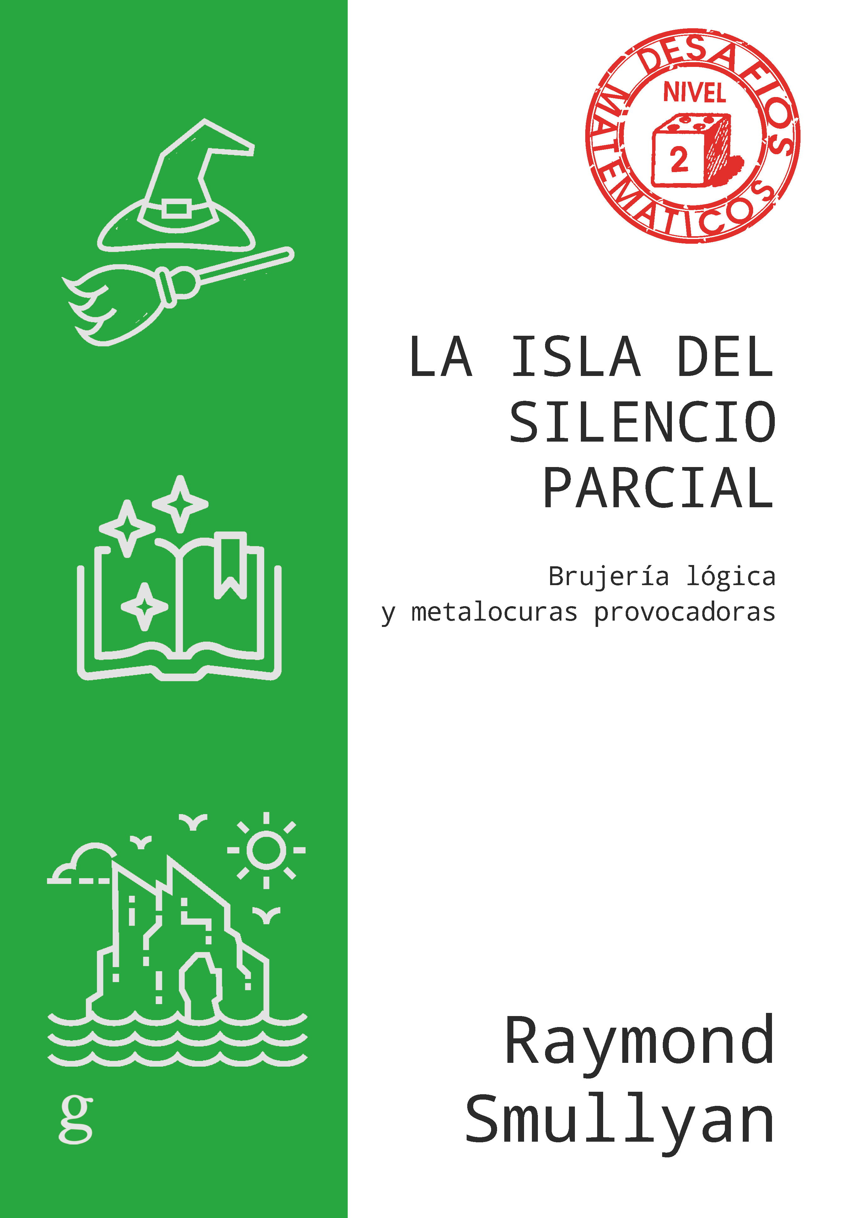 La isla del silencio parcial