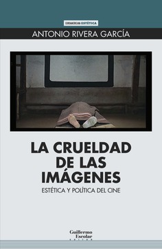 La crueldad de las imágenes