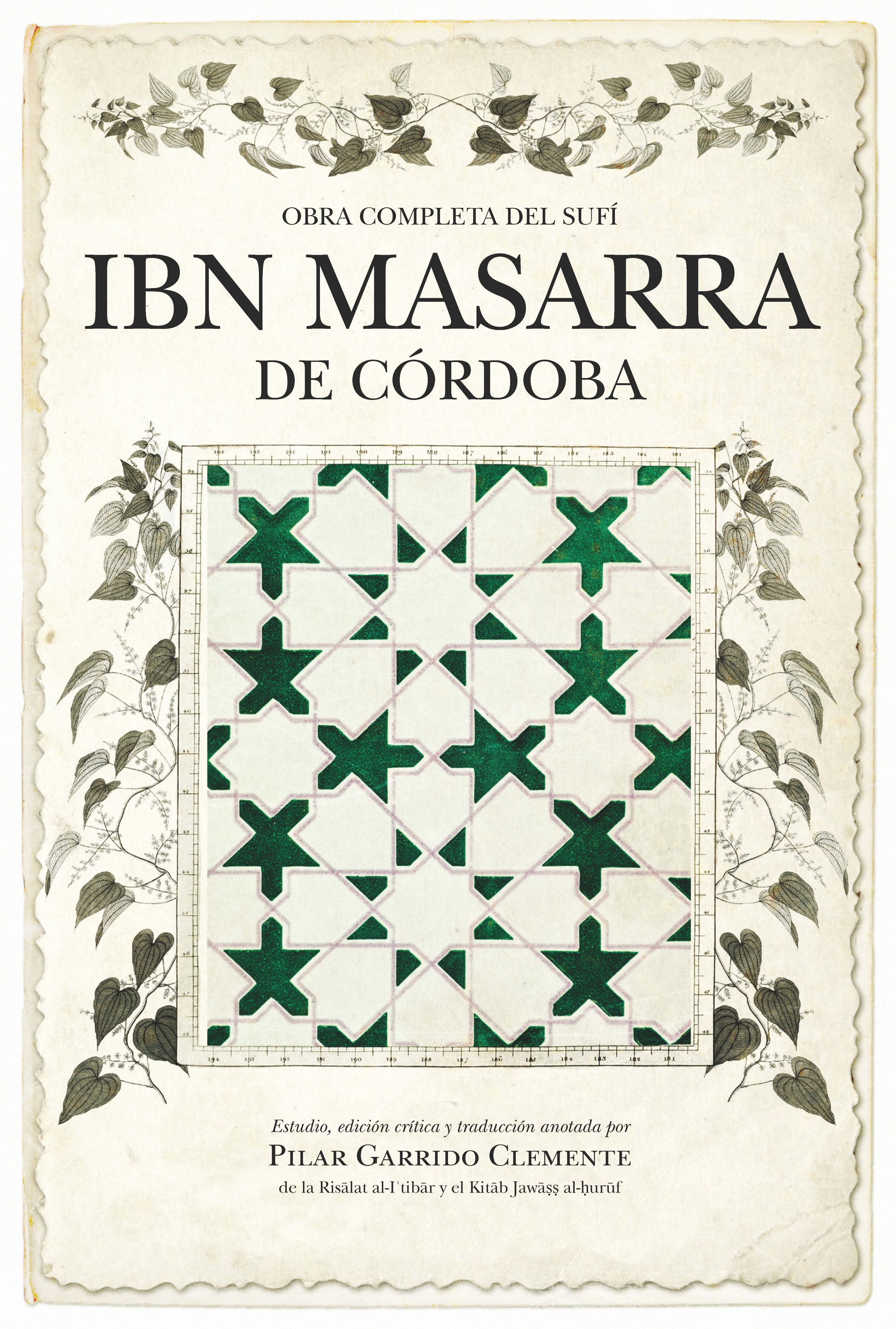 Obra completa del sufí Ibn Masarra de Córdoba. 9788492924738
