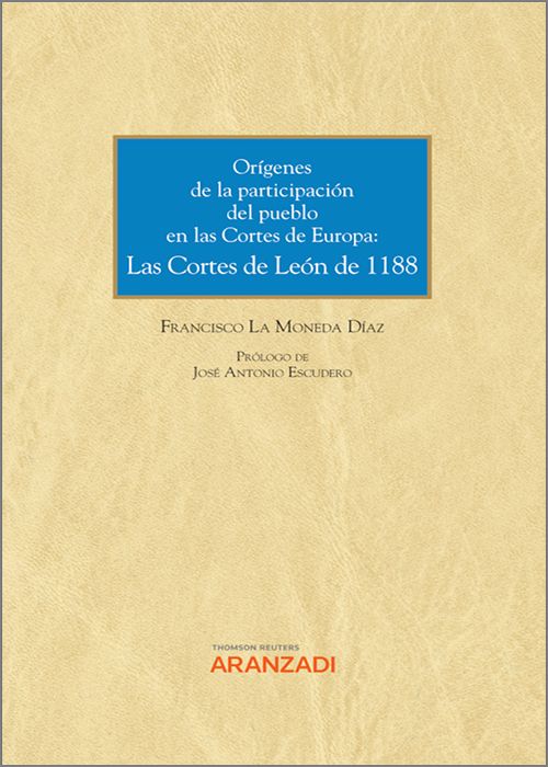 Orígenes de la participación del pueblo en las Cortes de España y de Europa. 9788411246026