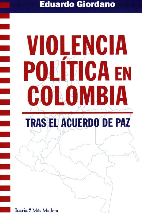 Violencia política en Colombia. 9788418826498