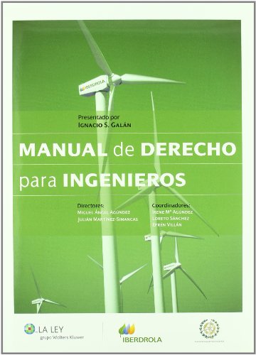 Manual de Derecho para ingenieros. 9788497258791