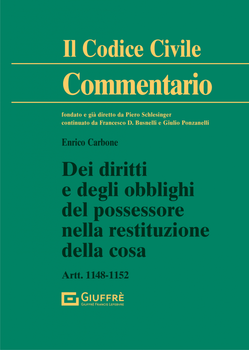 Dei diritti e degli obblighi del possessore nella restituzione della cosa. 9788828835097