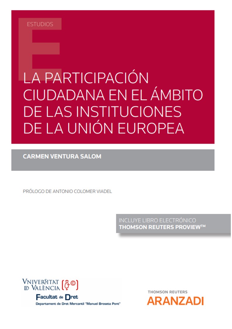 La participación ciudadana en el ámbito de las instituciones de la Unión Europea 