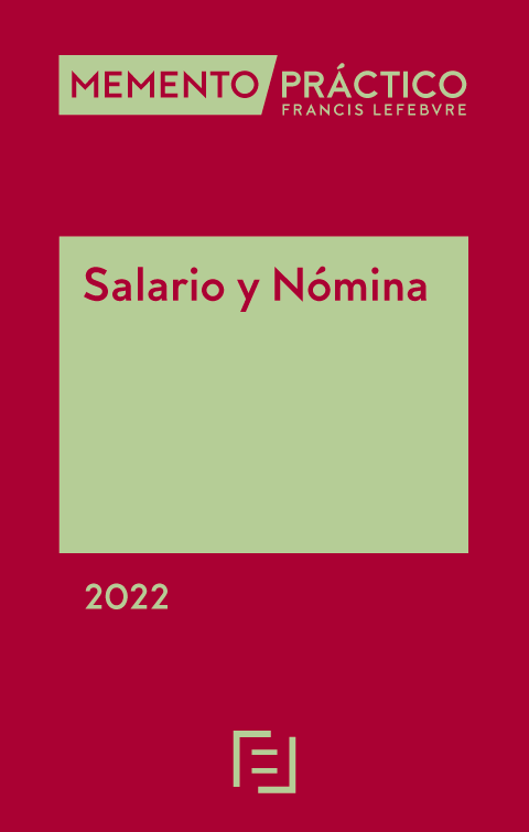 MEMENTO PRÁCTICO-Salario y Nómina 2022. 9788418899492