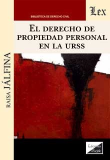 El derecho de propiedad personal en la URSS. 9789564072067