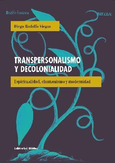 Transpersonalismo y decolonialidad. 9789876919685