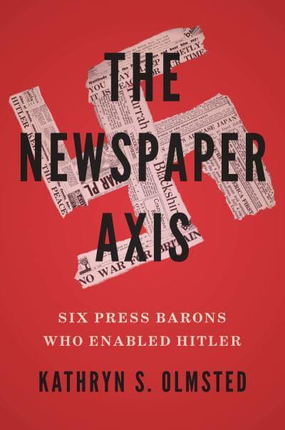The newspaper axis. 9780300256420