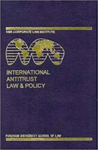International Antitrust Law and Policy. 9781578234936