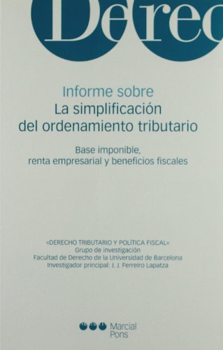 Informe sobre la simplificación del ordenamiento tributario. 9788497685931