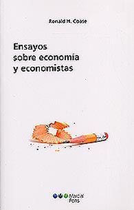 Ensayos sobre economía y economistas
