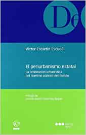 El periurbanismo estatal. 9788497687171