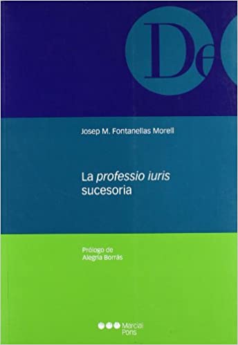 La Professio Iuris sucesoria. 9788497687102