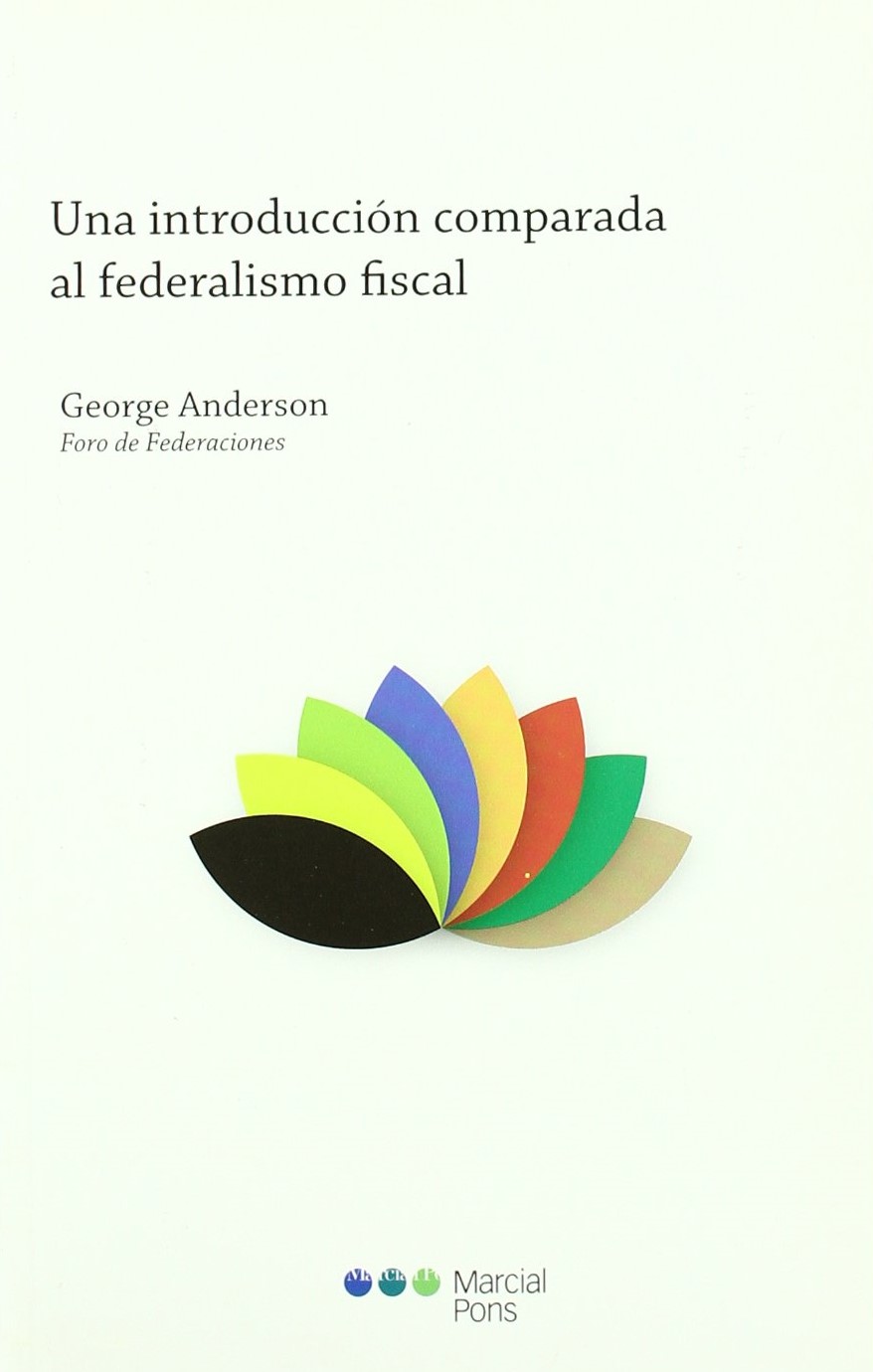 Una introducción comparada al federalismo fiscal