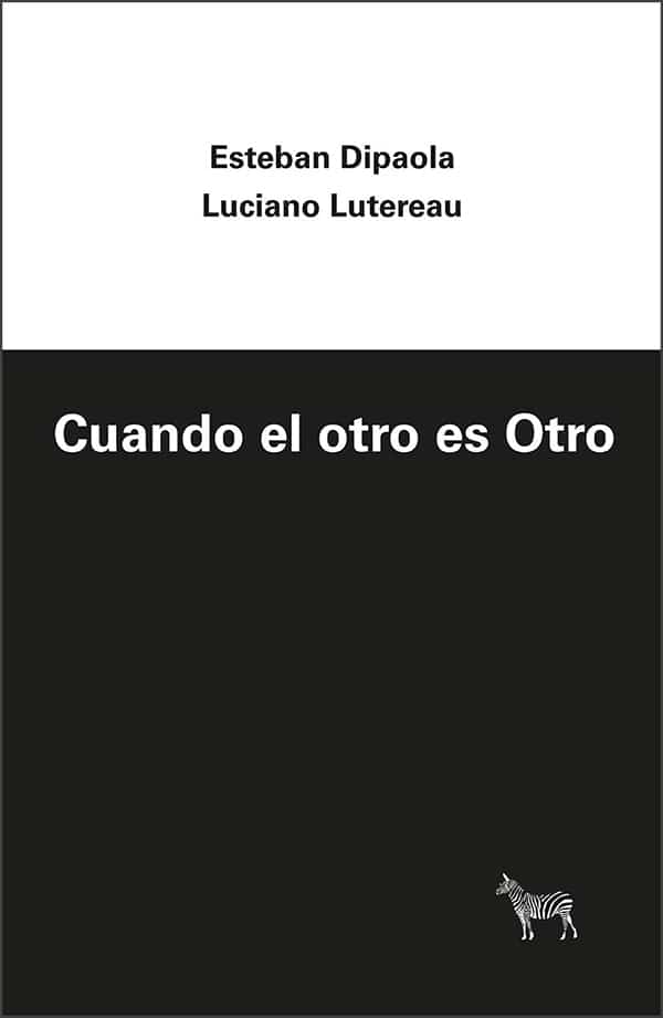 Cuando el otro es Otro. 9789873621314