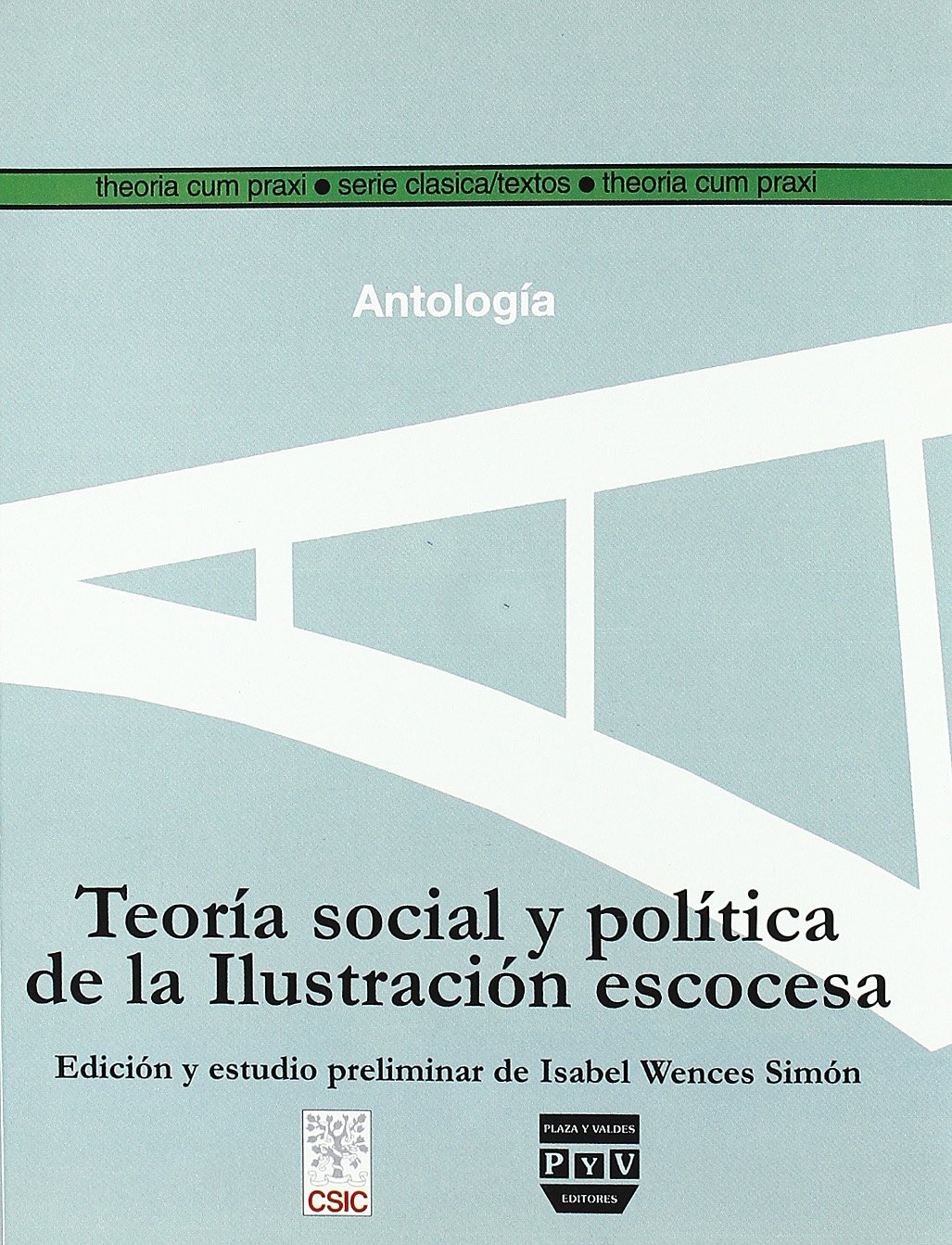 Teoría social y política de la Ilustración escocesa