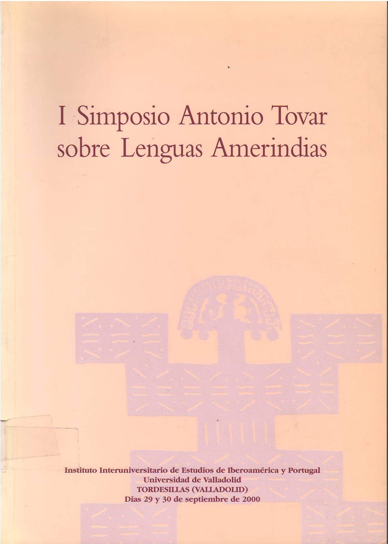 I Simposio Antonio Tóvar sobre Lenguas Amerindias. 9788493300319