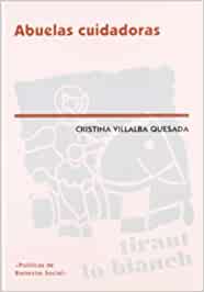 Abuelas cuidadoras. 9788484426158