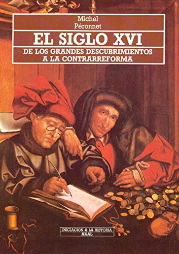 El Siglo XVI. 9788476004784