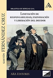 Limitación de responsabilidad, exoneración y liberación del deudor. 9789564072043