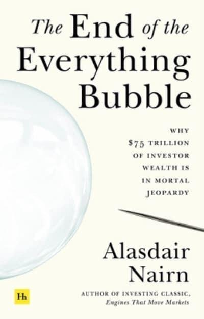 The end of the everything bubble. 9780857199645