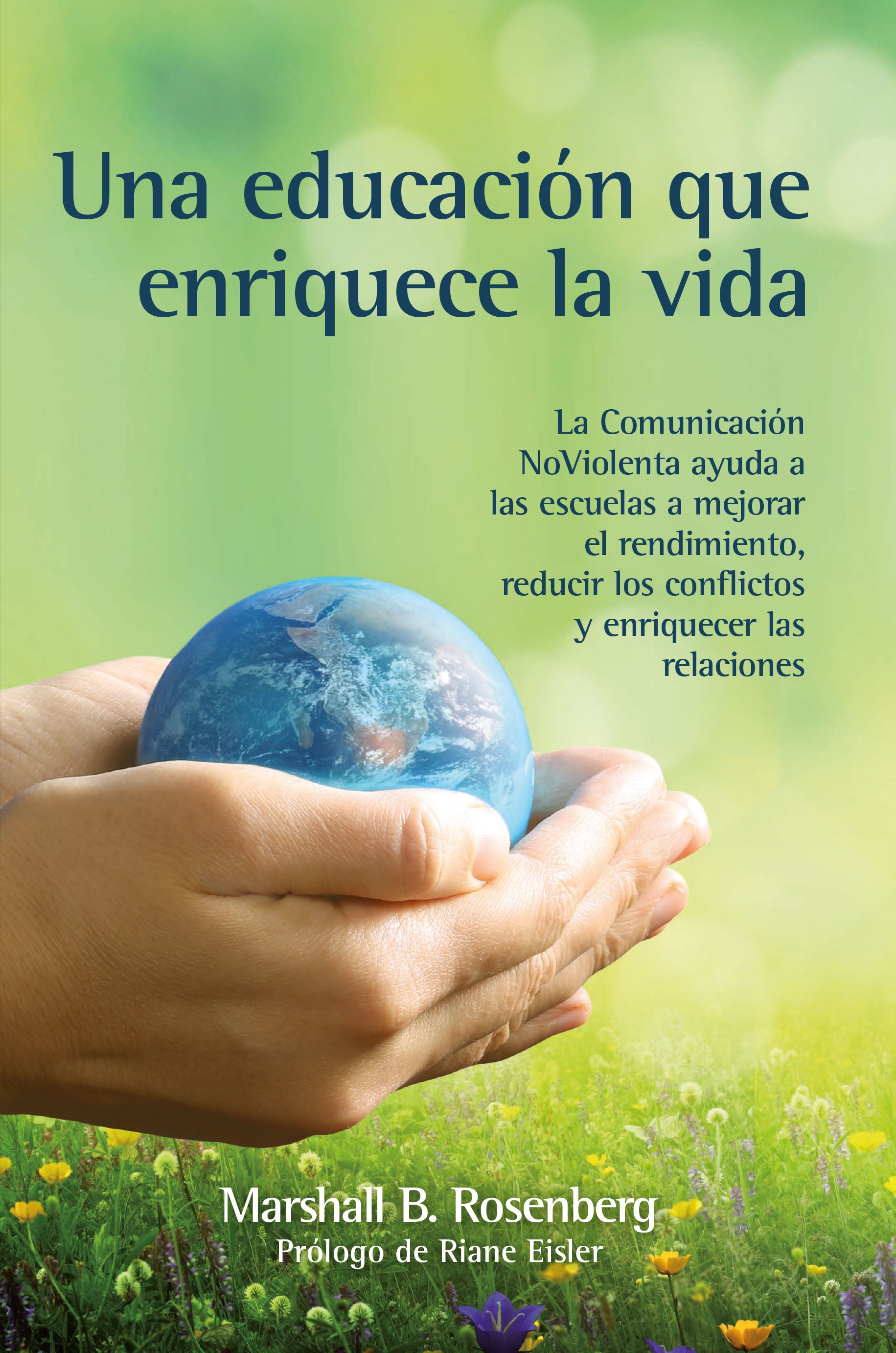 Una educación que enriquece la vida. 9788412459418