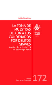 La toma de muestras de ADN a los condenados por delitos graves