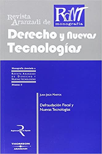 Defraudación fiscal y nuevas tecnologías. 9788483551189