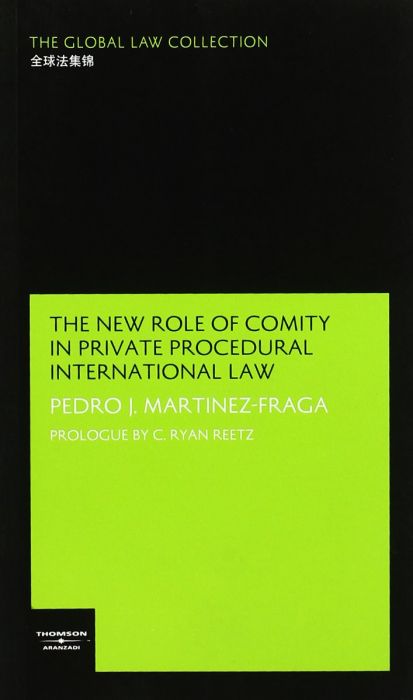 The new role of comity in private proceddural international Law