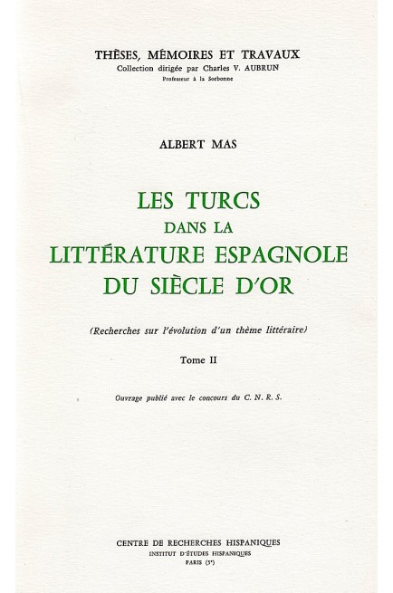 Les turcs dans la littérature spagnole du Siècle d'Or