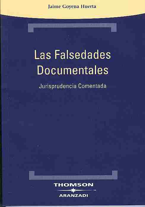 Las falsedades documentales. 9788483553183