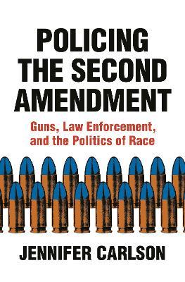  Policing the second amendment