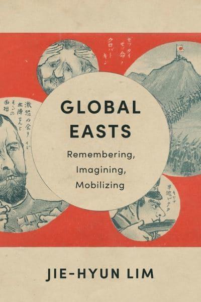 Global Easts. 9780231206778